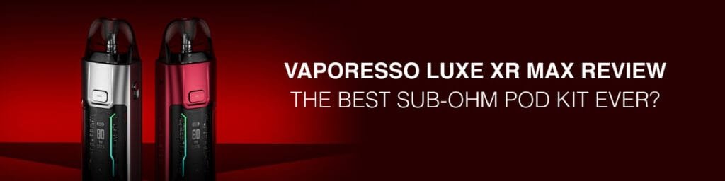 VAPORESSO LUXE XR VAPE KIT