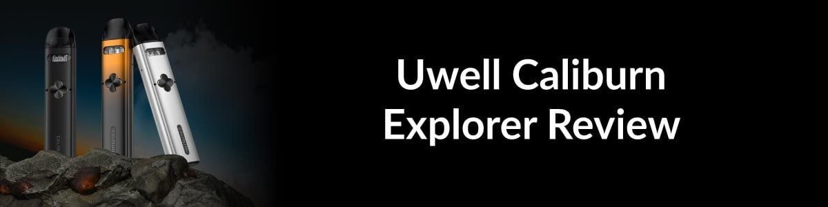UWELL CALIBURN EXPLORER POD KIT