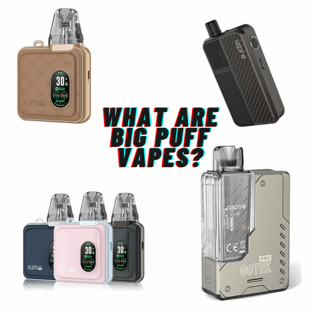 big puff vape uk