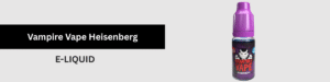Vampire Vape Heisenberg
