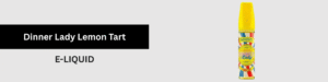 dinner lady lemon tart e liquid